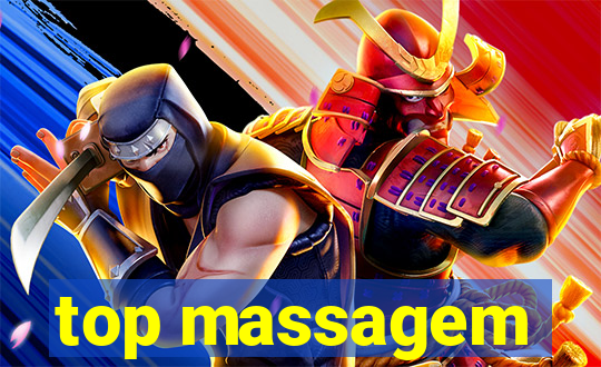 top massagem